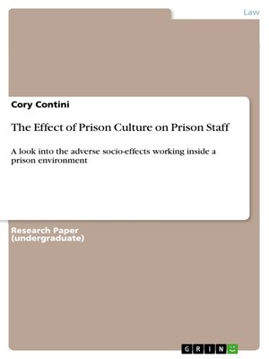 cover image of The Effect of Prison Culture on Prison Staff